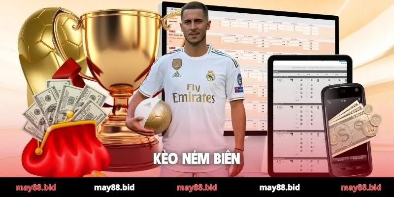 kèo ném biên